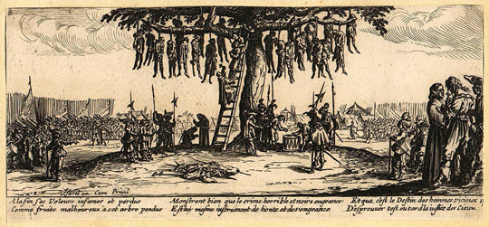 Jacques Callot, The miseries of war; No. 11, “The Hanging”, 1632,